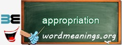 WordMeaning blackboard for appropriation